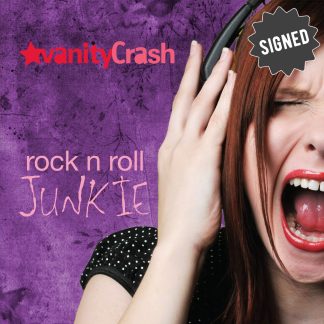 Rock n roll junkie by Vanity Crash